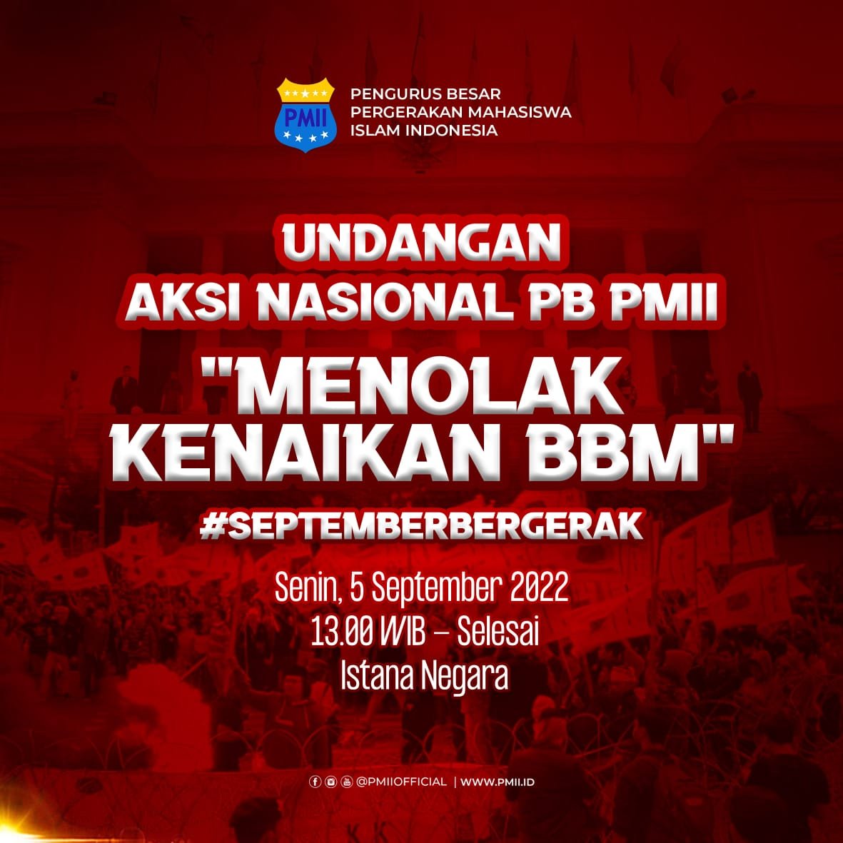 Sikapi Kenaikan BBM, PB PMII Kerahkan Ribuan Kader Aksi di Istana Negara