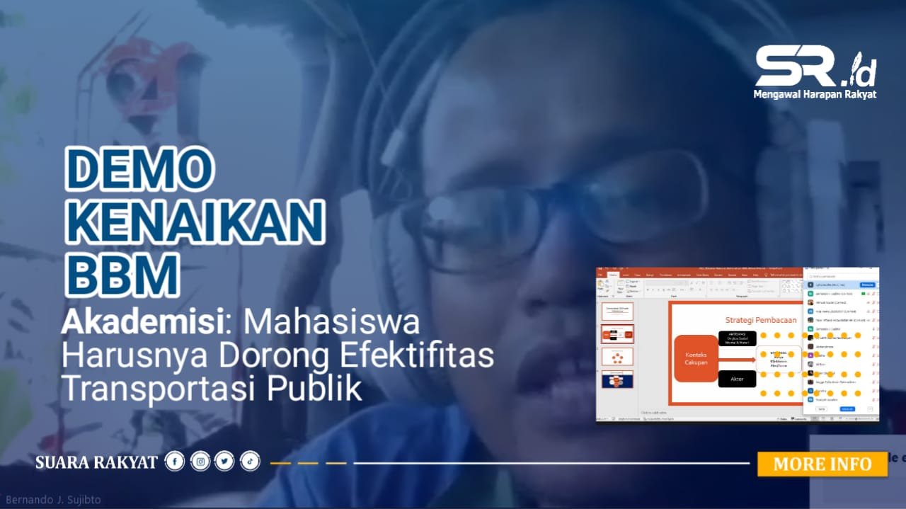 Demo Kenaikan BBM, Akademisi: Mahasiswa Harusnya Dorong Efektifitas Transportasi Publik