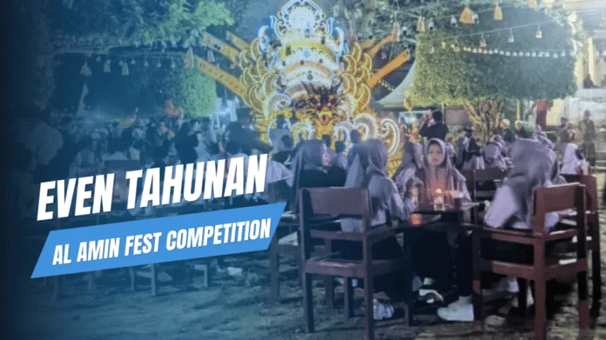 Al Amin Fest Competition 2025 Resmi Dibuka :Stand Kuliner dan UMKM Berjajar Rapi 1 Al Amin Fest Competition 2025 Resmi Dibuka :Stand Kuliner dan UMKM Berjajar Rapi